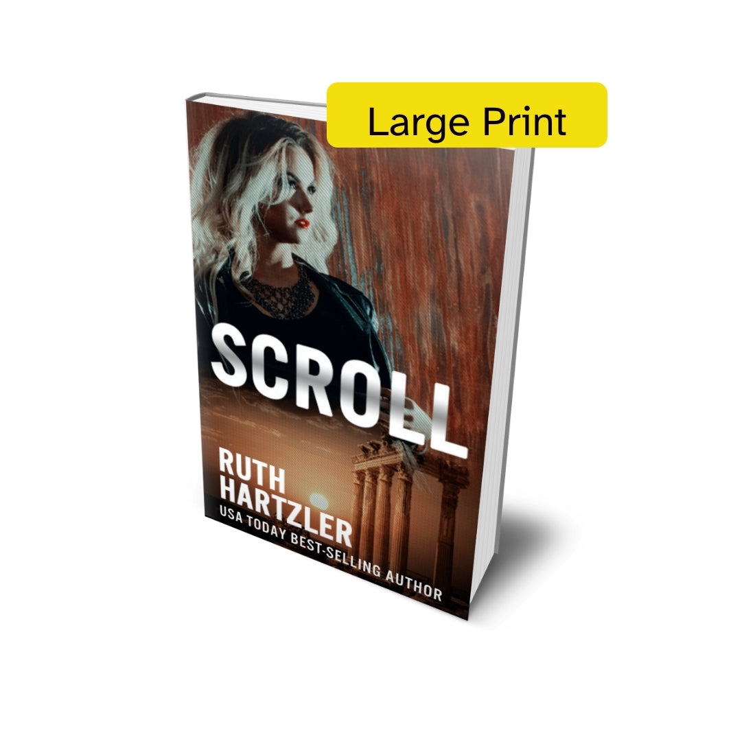 Scroll Large Print PAPERBACK by ruth hartzler action and adventure clean sweet