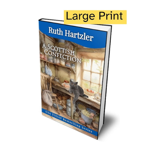 A Scottish Confection Large Print PAPERBACK cozy mystery ruth hartzler