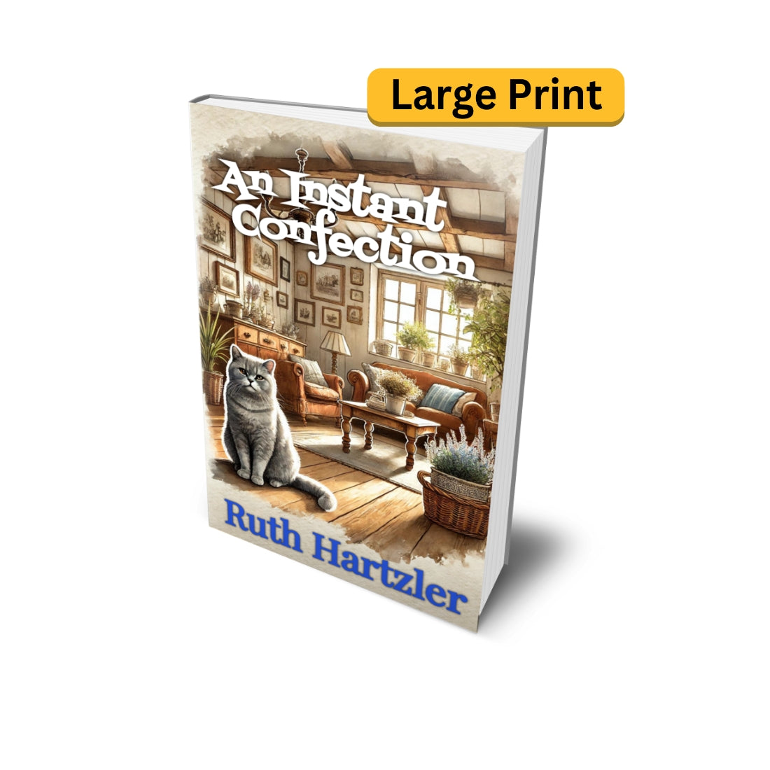 An Instant Confection Large Print PAPERBACK cozy mystery with cats