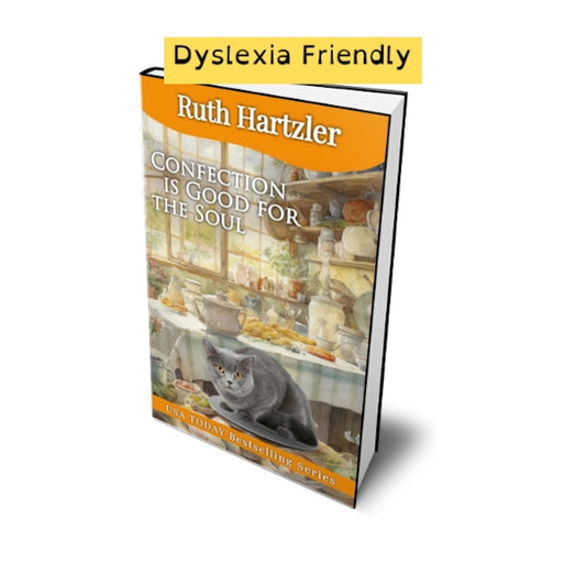 Confection is Good for the Soul dyslexia friendly  paperback cozy mystery ruth hartzler