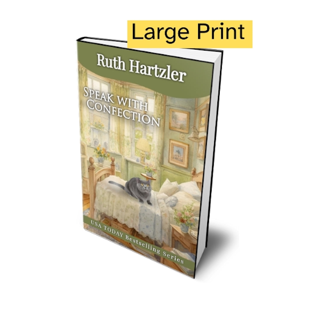 Speak with Confection Large Print paperback ruth hartzler